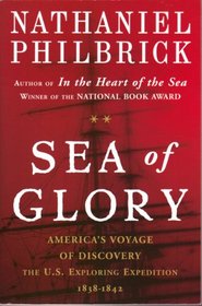 Sea of Glory : America's Voyage of Discovery