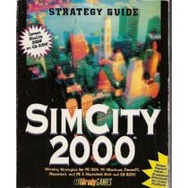 Sim City 2000: Authorized Strategy Guide (Official Strategy Guides)