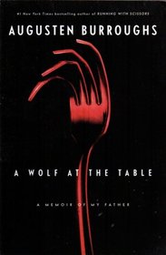 A Wolf at the Table