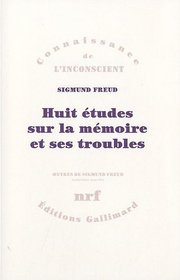 Huit études sur la mémoire et ses troubles (French Edition)