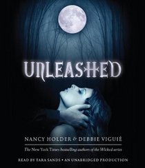 Unleashed (Wolf Springs Chronicles, Bk 1) (Audio CD) (Unabridged)