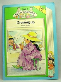 Dressing Up (Read Together)