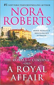 A Royal Affair: Affaire Royale\Command Performance (The Royals of Cordina)