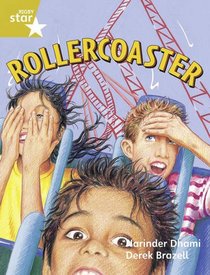 Rollercoaster: Year 2/P3 Gold level (Rigby Star)