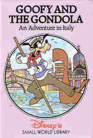 Goofy and the Gondola: An Adventure in Italy