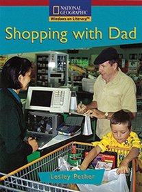Windows on Literacy Emergent (Social Studies: Economics/Government): Shopping With Dad (Rise and Shine)