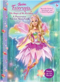 Barbie Fairytopia (panorama sticker book) The Magic of the Rainbow (Barbie Fairytopia)
