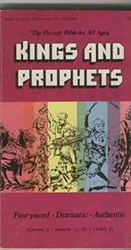 Kings and prophets;: 1 Samuel 16:23-1 Kings 21:8 (Her The picture Bible for all ages)