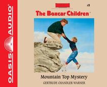 Mountain Top Mystery (The Boxcar Children Mysteries)