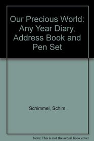 Our Precious World: Any Year Diary, Address Book and Pen Set