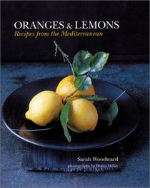 Oranges  Lemons: Recipes from the Mediterranean