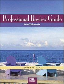 Professional Review Guide for the CCS Examination 2004 Edition with Interactive CD-ROM (Professional Review Guide for the CCS Examinations)