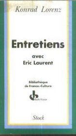 Entretiens avec Eric Laurent (Bibliotheque de France-Culture) (French Edition)