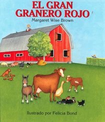 Big Red Barn (Spanish edition) : El gran granero rojo