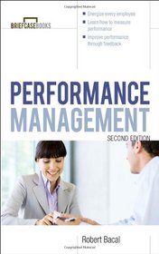 Performance Management 2/E (Briefcase Books Series)