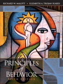Principles of Behavior, Fifth Edition