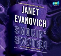 Smokin' Seventeen (Stephanie Plum, Bk 17) (Audio CD) (Unabridged)