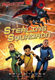 Sterling Squadron (Resisters, Bk 2)