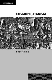 Cosmopolitanism (Key Ideas)