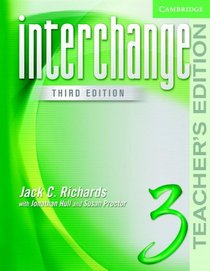 Interchange Teacher's Edition 3 (Interchange Third Edition)