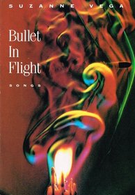 Suzanne Vega: Bullet in Flight