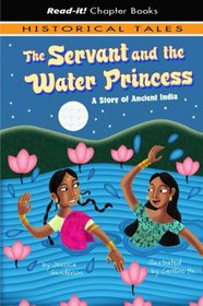 The Servant and the Water Princess (Read-It! Chapter Books)