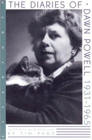 The Diaries of Dawn Powell : 1931-1965