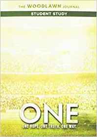 One: The Woodlawn Study Student Journal: One Hope, One Truth, One Way.