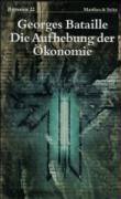 Die Aufhebung der Okonomie