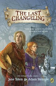 The Last Changeling (The Seelie Wars)