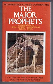 Major Prophets (The Interpreter's Concise Commentary, Vol 4)