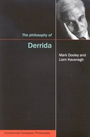 Philosophy of Derrida (Continental European Philosophy) Paperback