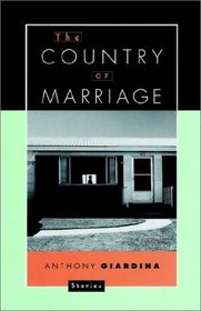 Country of a Marriage : Stories