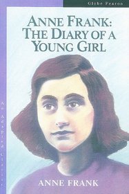 Anne Frank: The Diary of a Young Girl (Globe Adapted Classic)