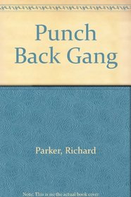 Punch Back Gang