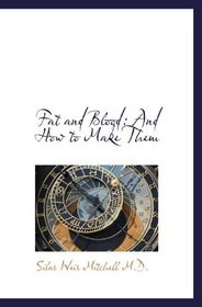 Fat and Blood: And How to Make Them