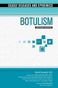 Botulism (Deadly Diseases and Epidemics)