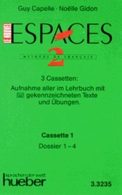 Le Nouvel Espaces, Dossiers 1-4, 1 Cassette