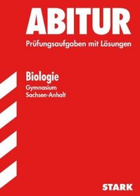 Abitur 05 Biologie Gymnasium Sachsen-Anhalt 1999 - 2004. Leistungskurs