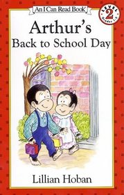 Arthur's Back to School Day (I Can Read Book)