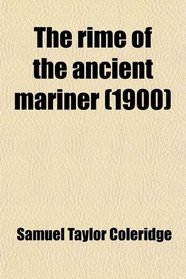 The rime of the ancient mariner (1900)