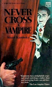 Never Cross a Vampire (Toby Peters Mystery)