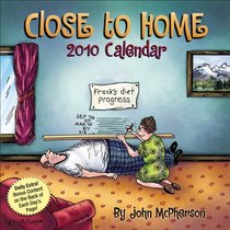 Close to Home: 2010 Day-to-Day Calendar (Day to Day Calendar)