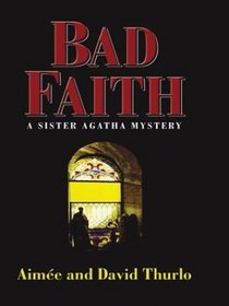 Bad Faith (Thorndike Press Large Print Mystery Series)