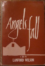 Angels Fall: A Play (Mermaid Dramabook)