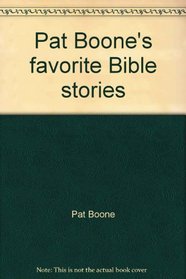 Pat Boone's favorite Bible stories