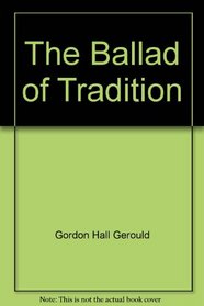 Ballad of Tradition
