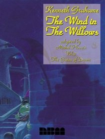The Wind in the Willows : The Gates of Dawn