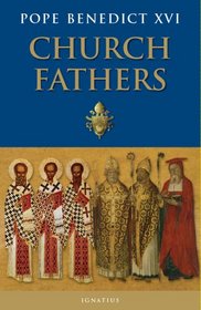 The Church Fathers: From Clement of Rome to Augustine
