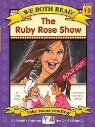 The Ruby Rose Show (We Both Read, Level 1-2)